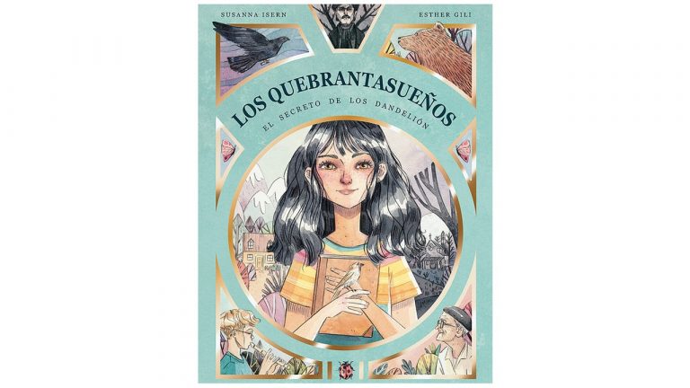 Los Quebrantasueños, el secreto de los Dandelión: las ilusiones hay que cultivarlas.