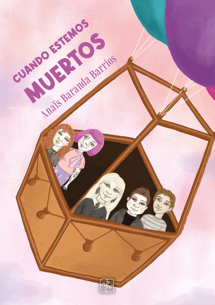 Cuando estemos muertos. Anaïs Baranda Barrios