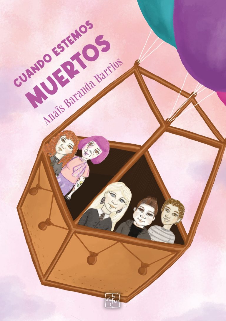 Cuando estemos muertos. Anaïs Baranda Barrios