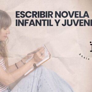 Curso online Escribir Novela infantil y juvenil