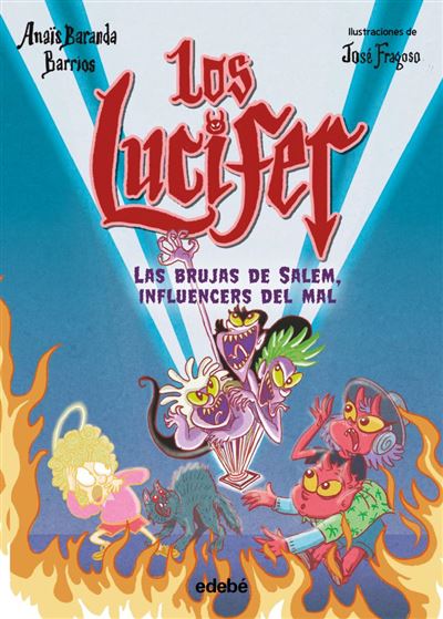 Los Lucifer. Las brujas de Salem